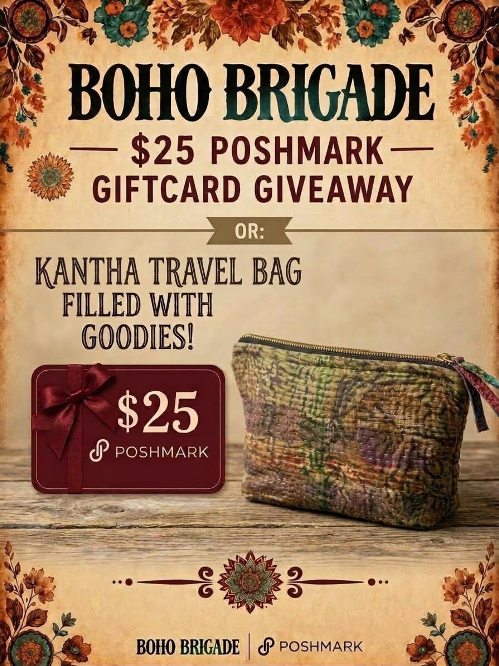 Boho Brigade GIVEAWAY $25 Poshmark Gift Card OR Kantha Travel Bag Full of Goods